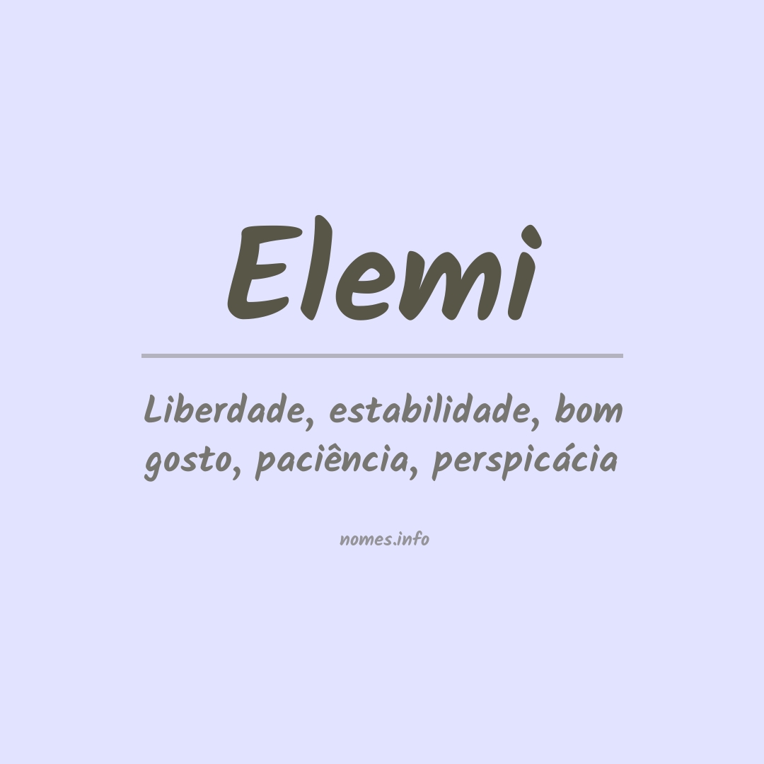 Significado do nome Elemi