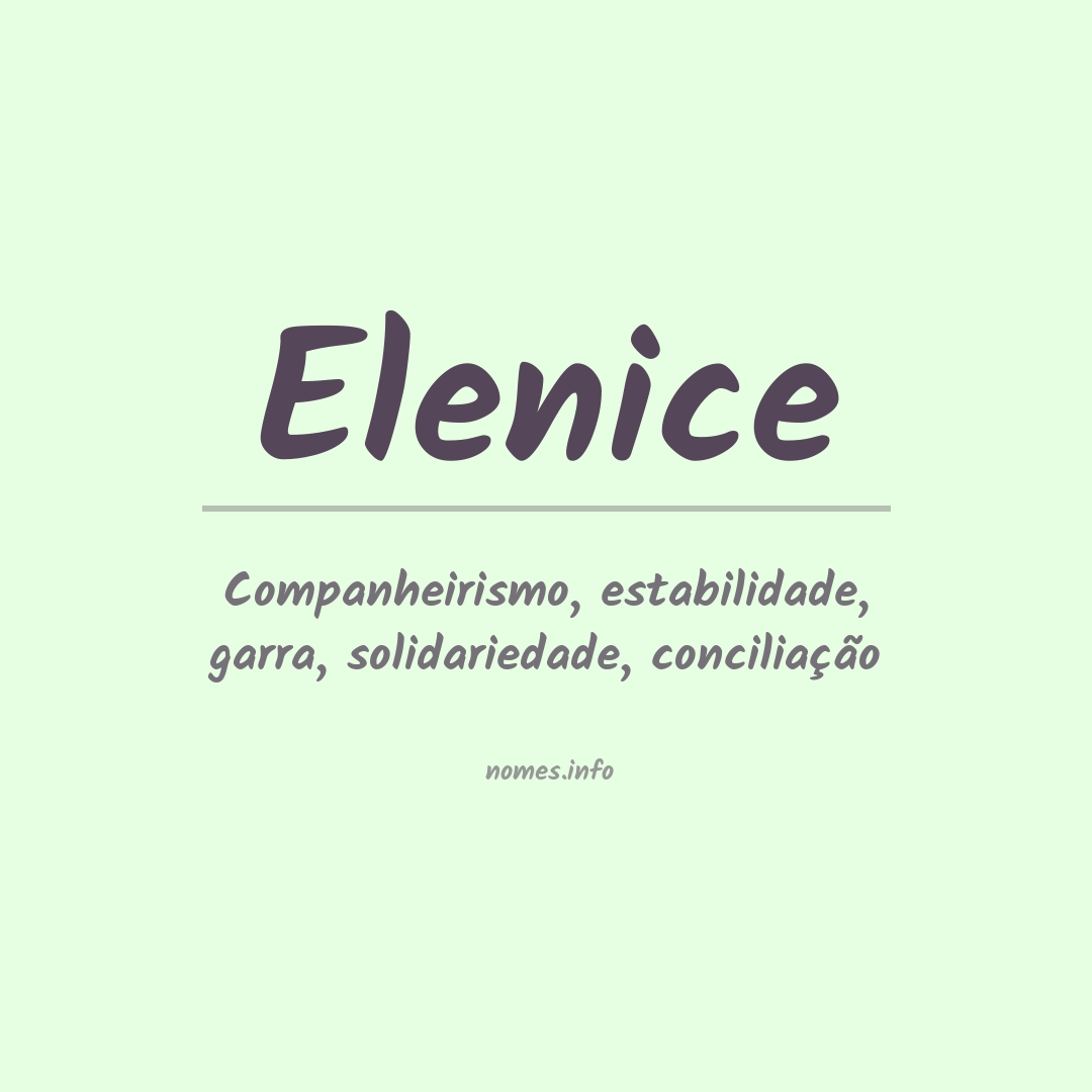 Significado do nome Elenice