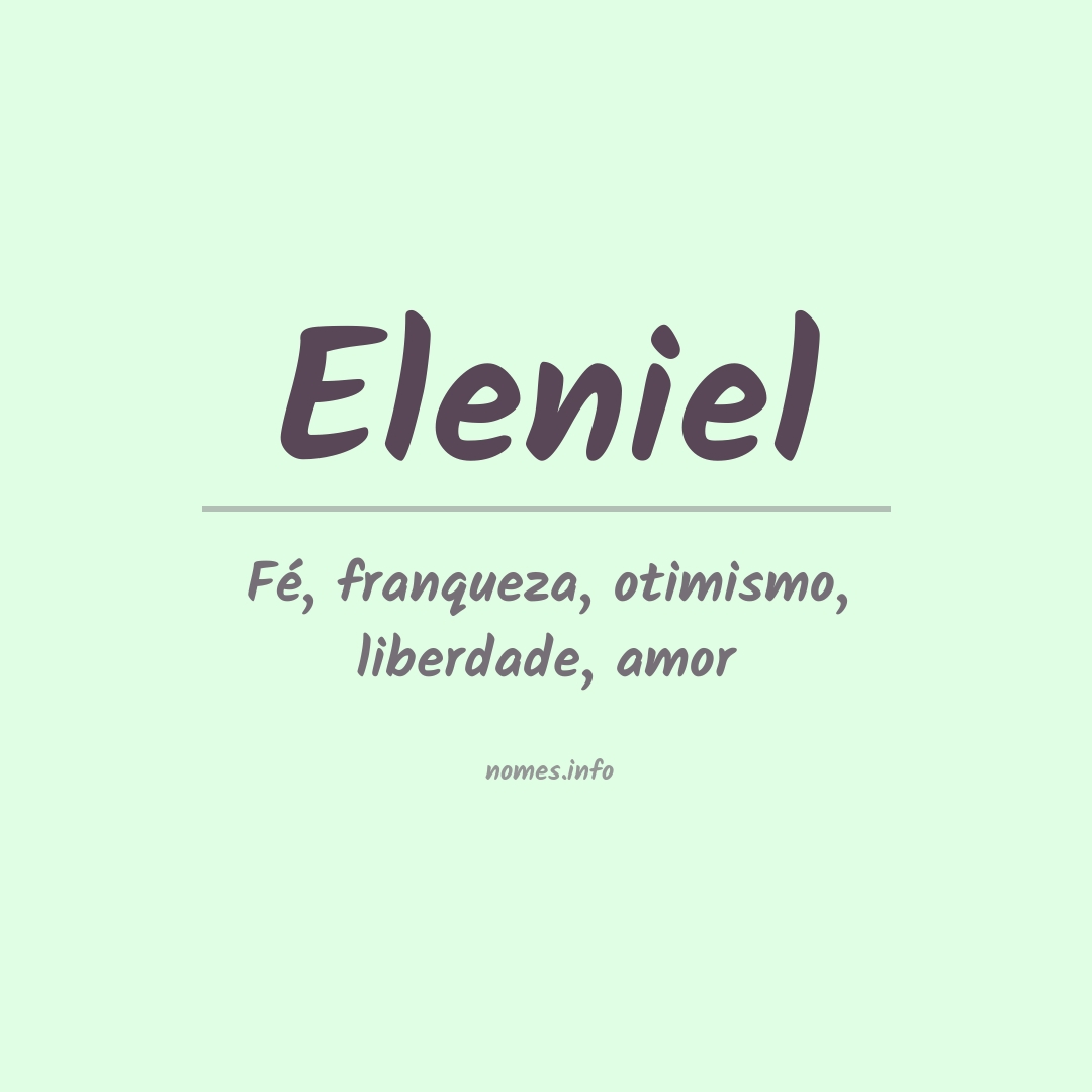 Significado do nome Eleniel