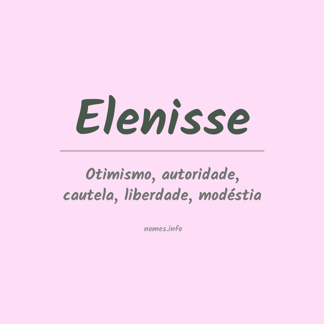 Significado do nome Elenisse