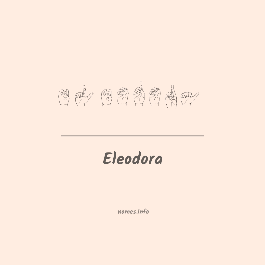 Eleodora em Libras