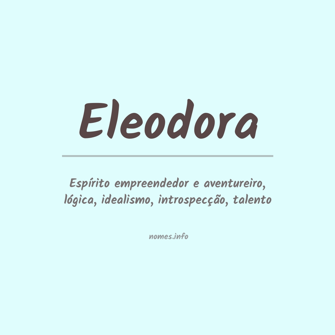 Significado do nome Eleodora
