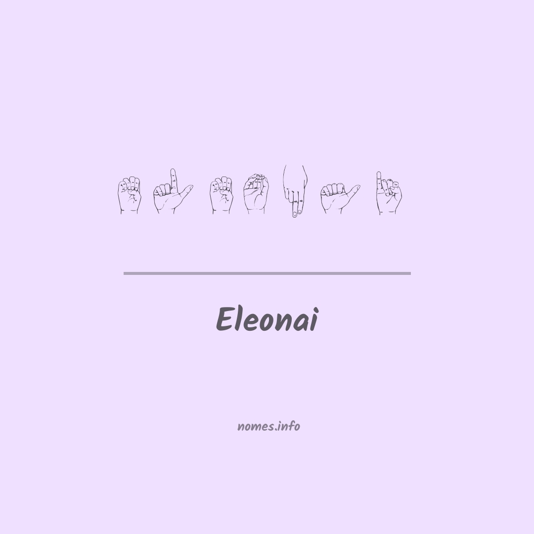 Eleonai em Libras
