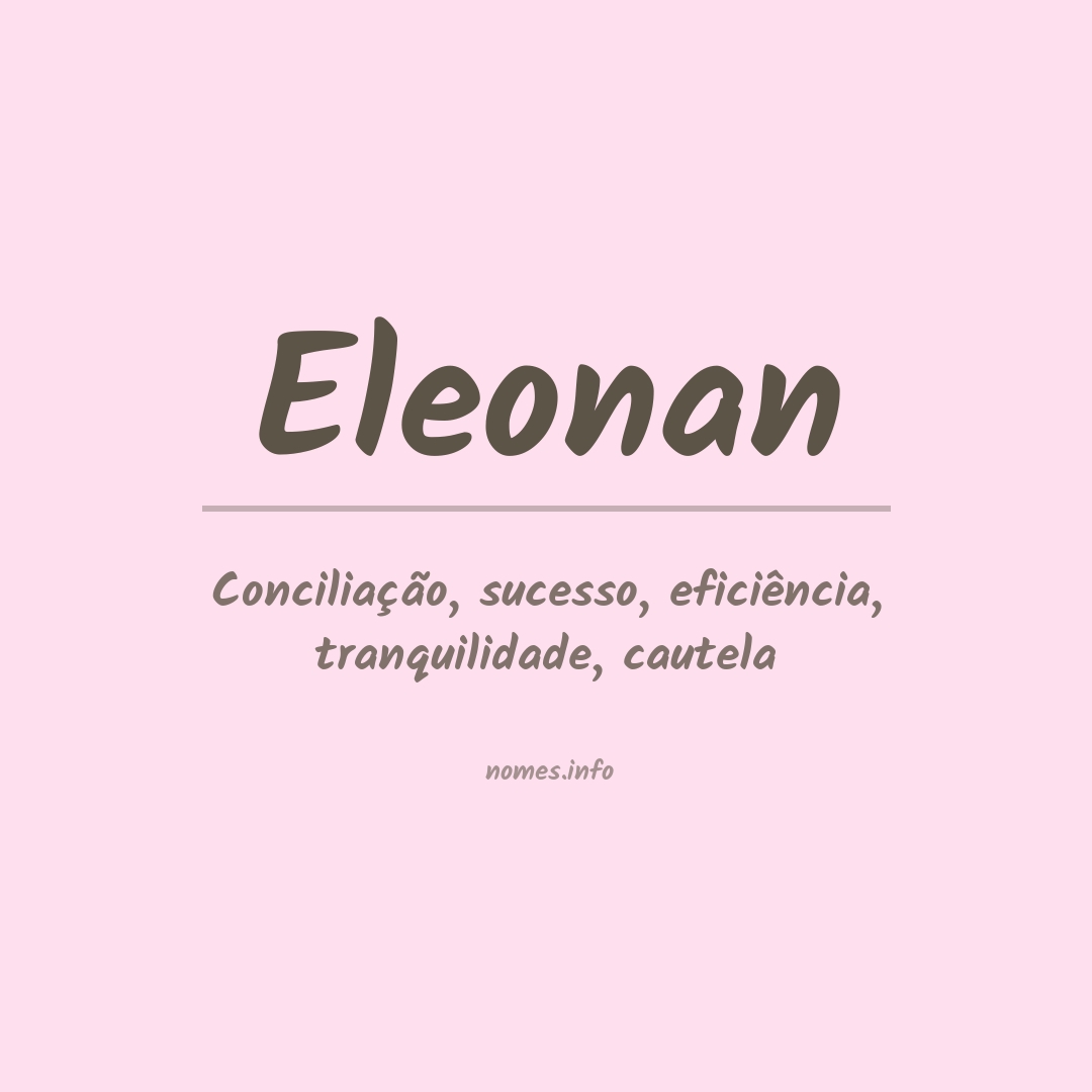 Significado do nome Eleonan