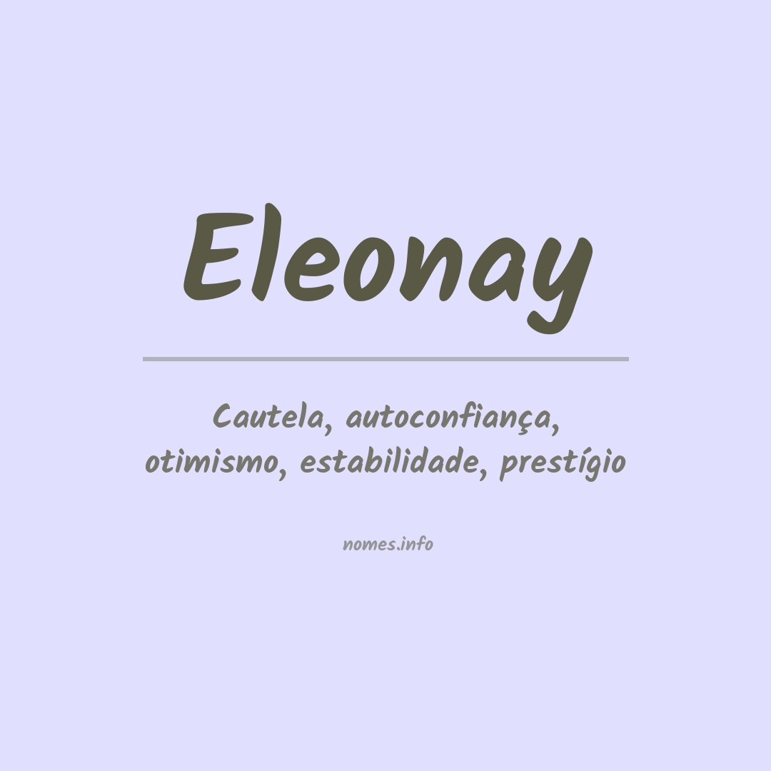 Significado do nome Eleonay