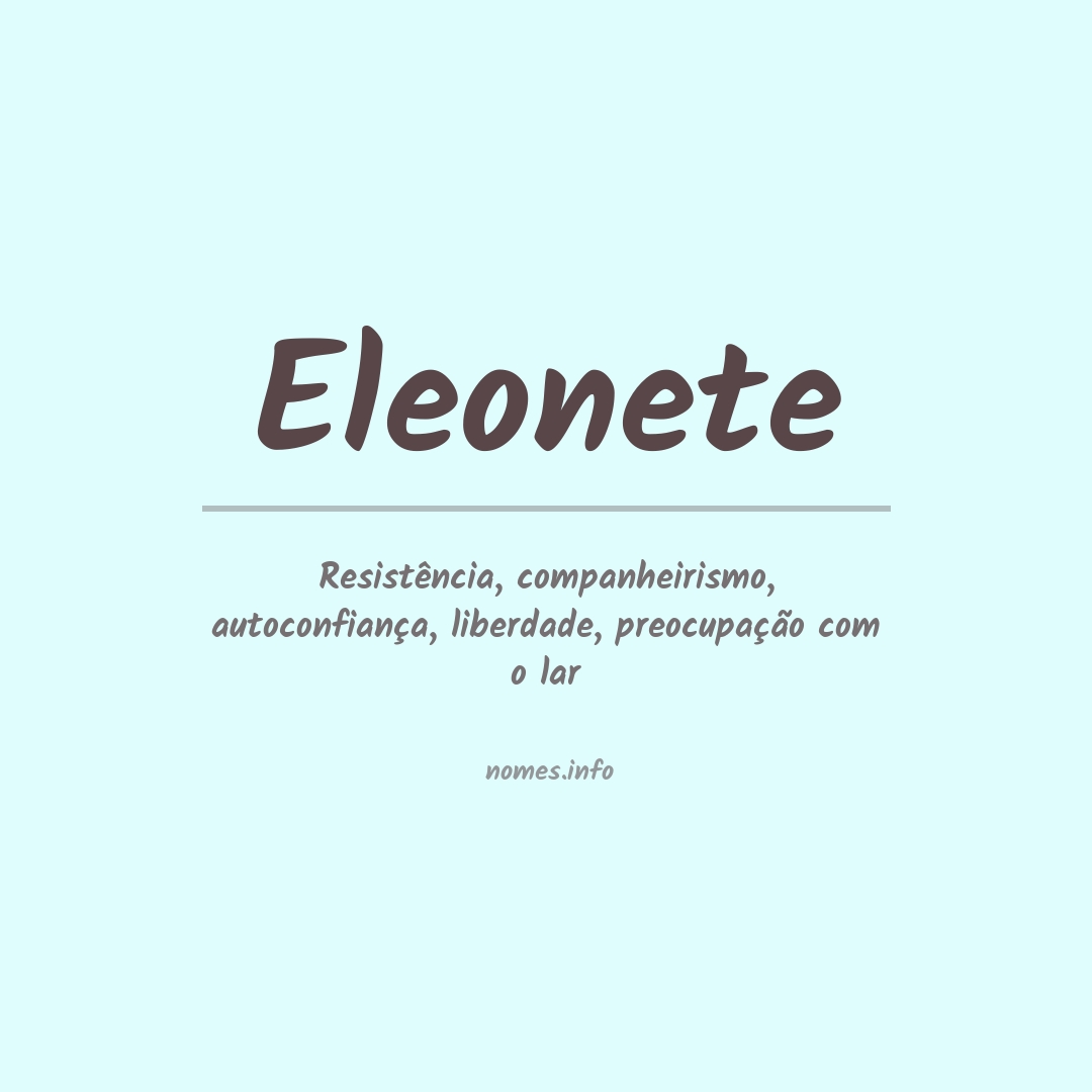 Significado do nome Eleonete