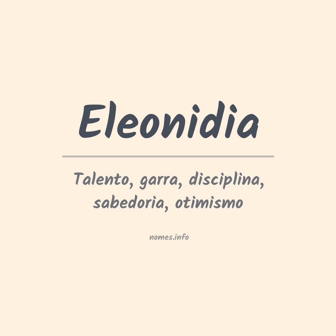 Significado do nome Eleonidia
