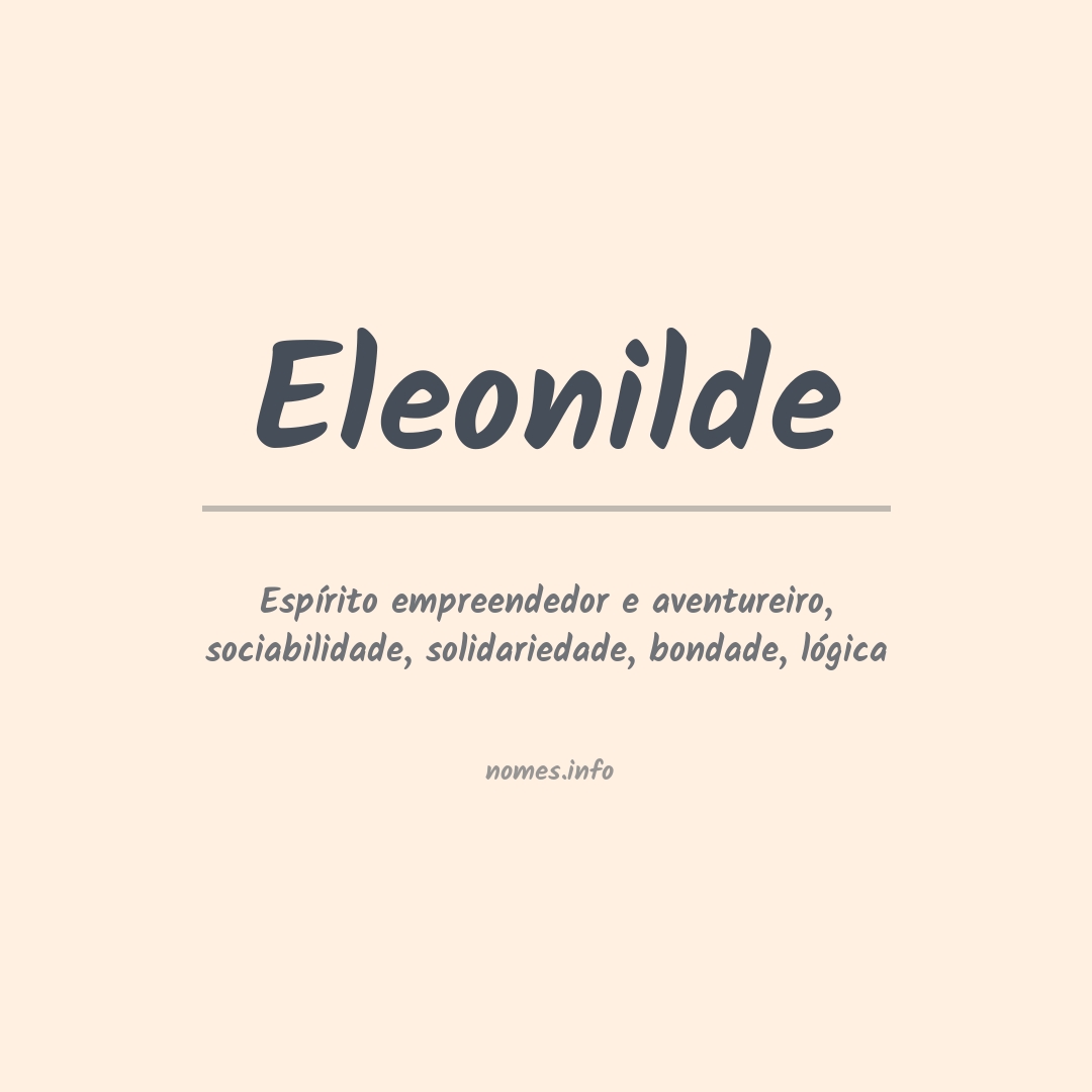Significado do nome Eleonilde