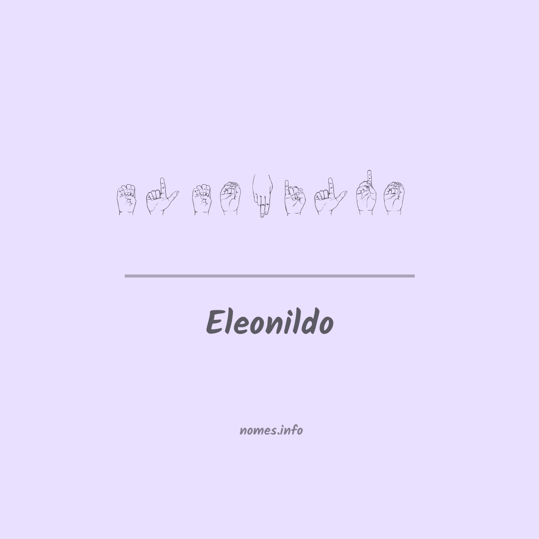 Eleonildo em Libras