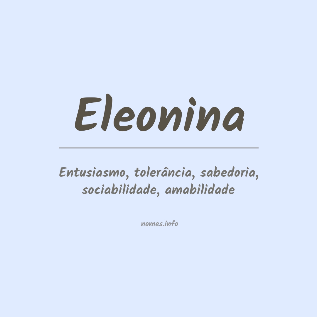 Significado do nome Eleonina