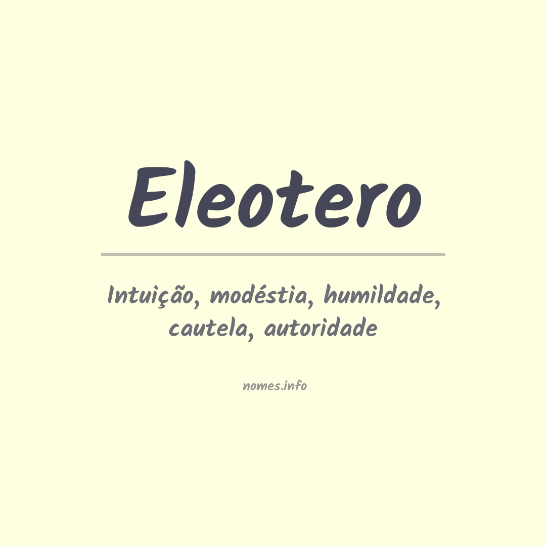 Significado do nome Eleotero