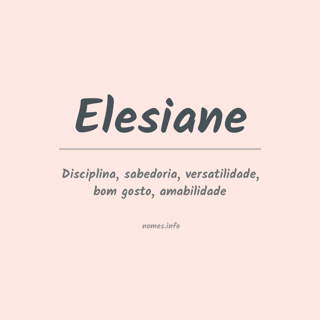 Significado do nome Elesiane