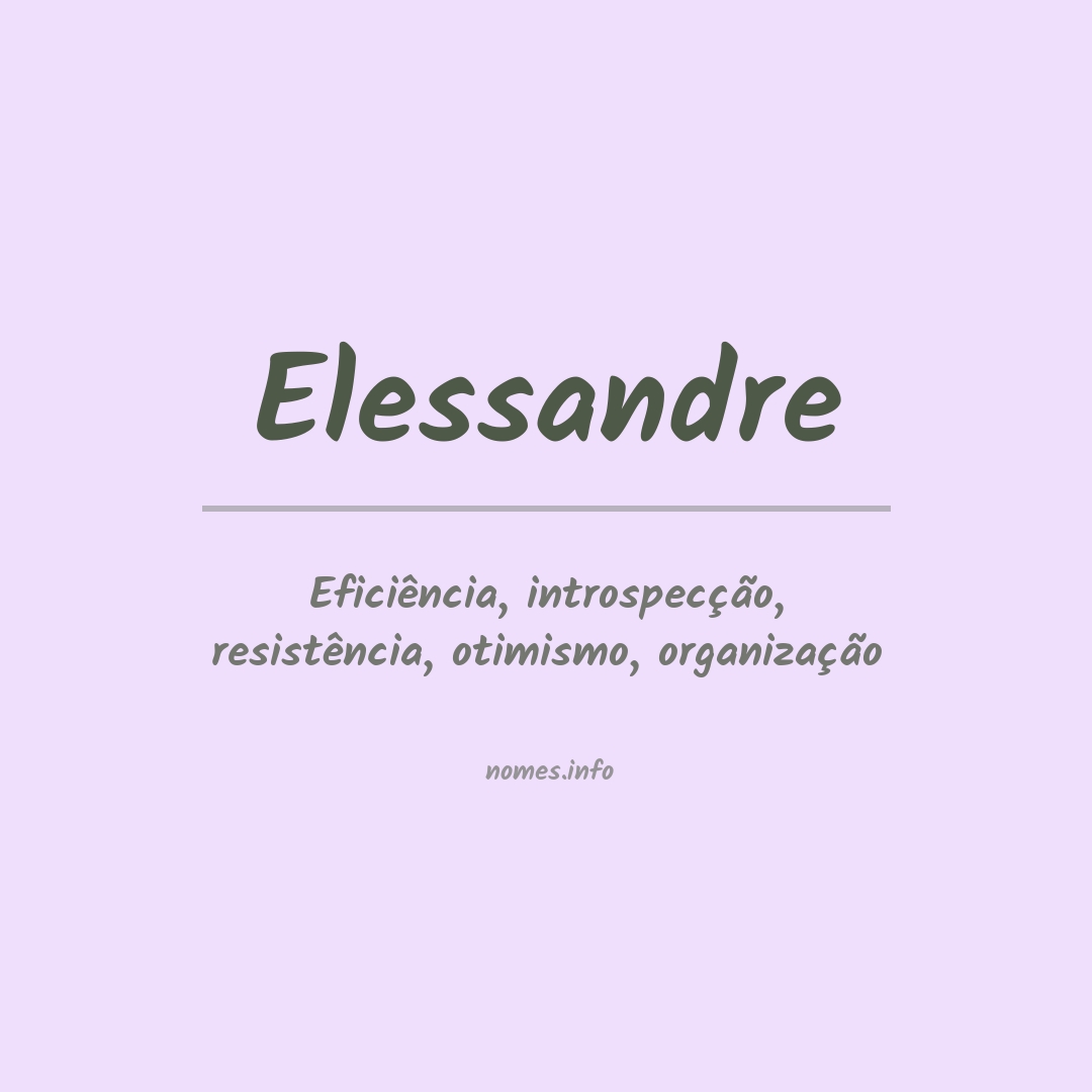 Significado do nome Elessandre