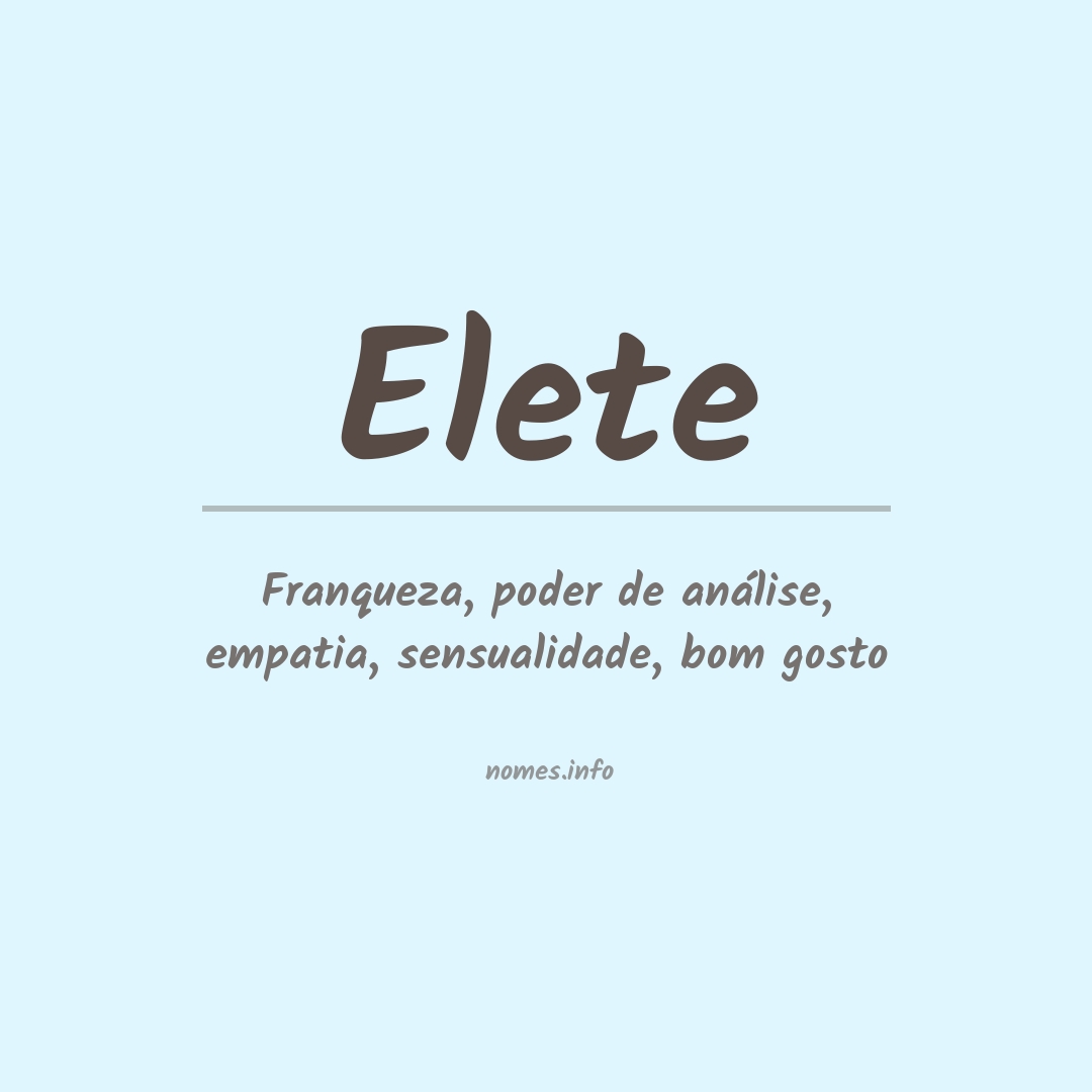 Significado do nome Elete