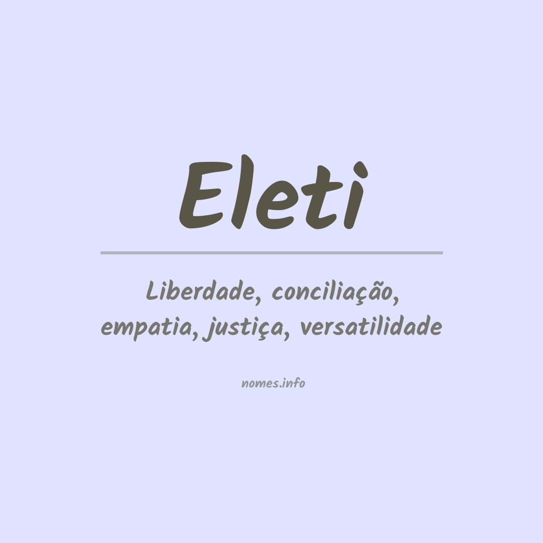 Significado do nome Eleti
