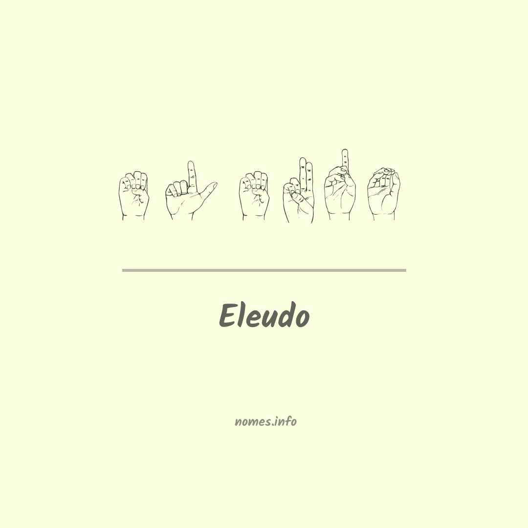 Eleudo em Libras