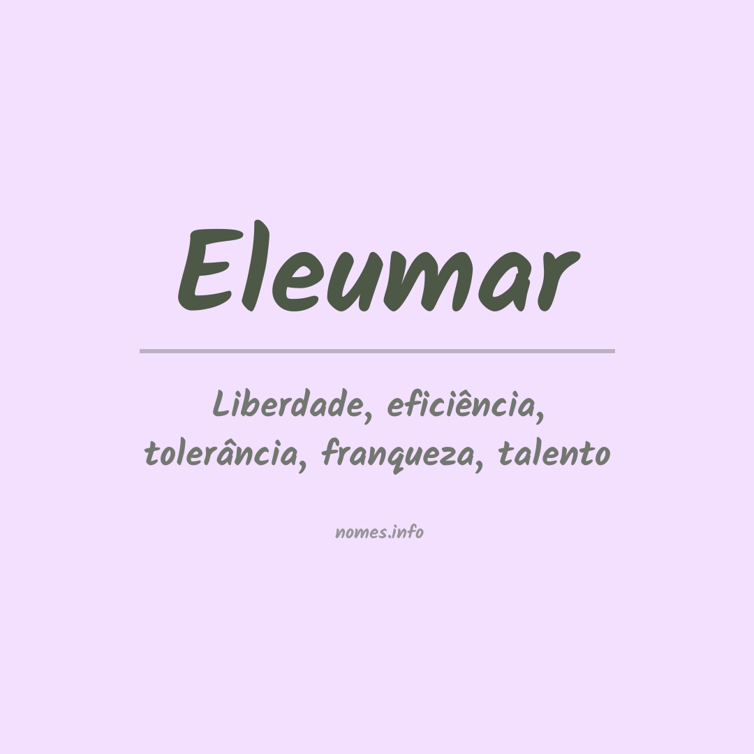 Significado do nome Eleumar