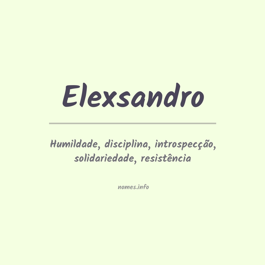 Significado do nome Elexsandro