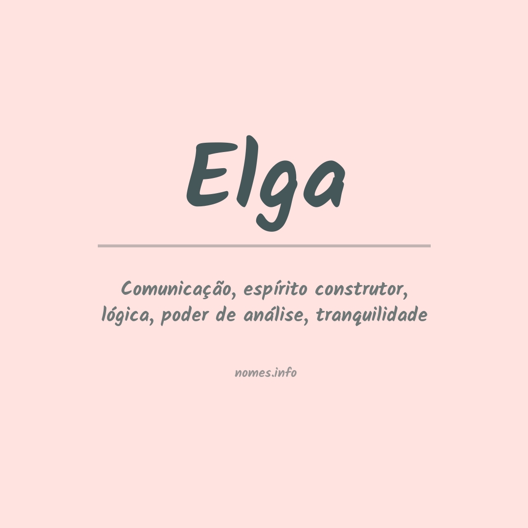 Significado do nome Elga