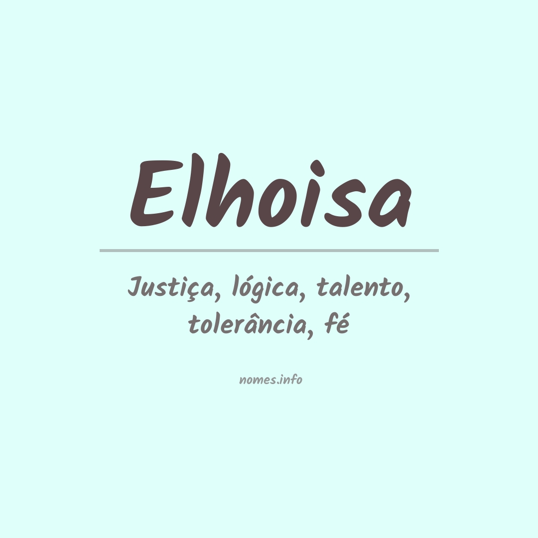 Significado do nome Elhoisa