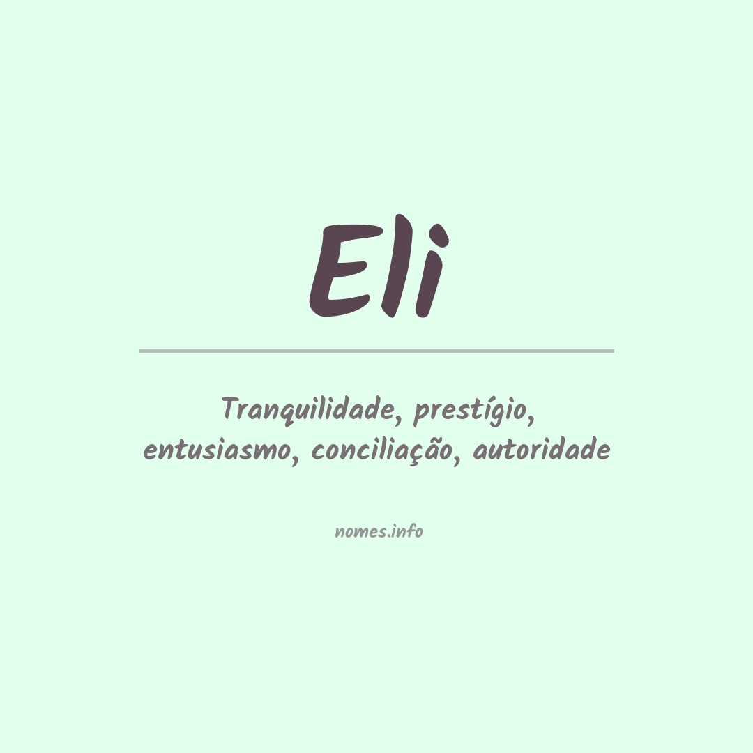 Significado do nome Eli