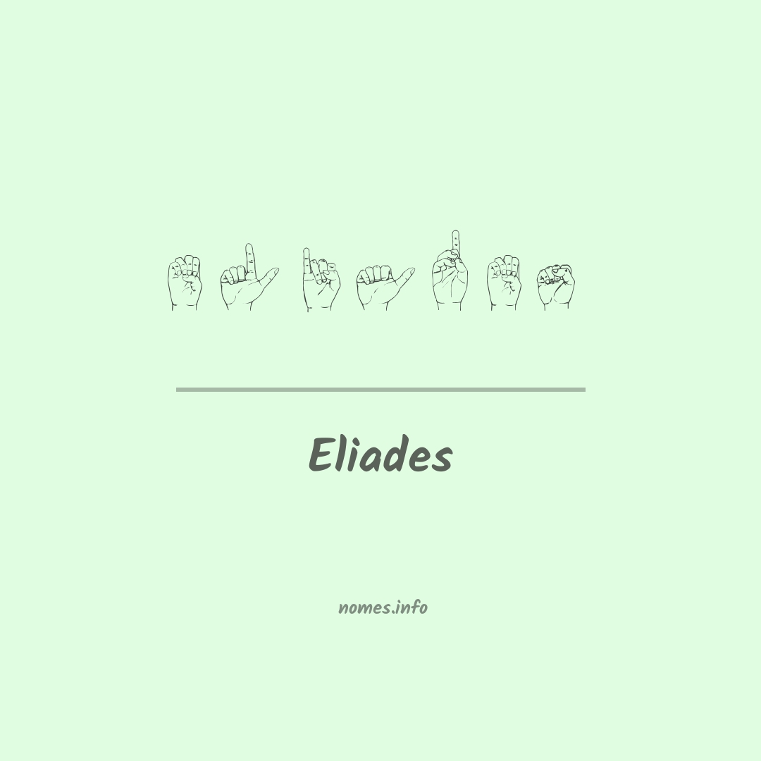 Eliades em Libras