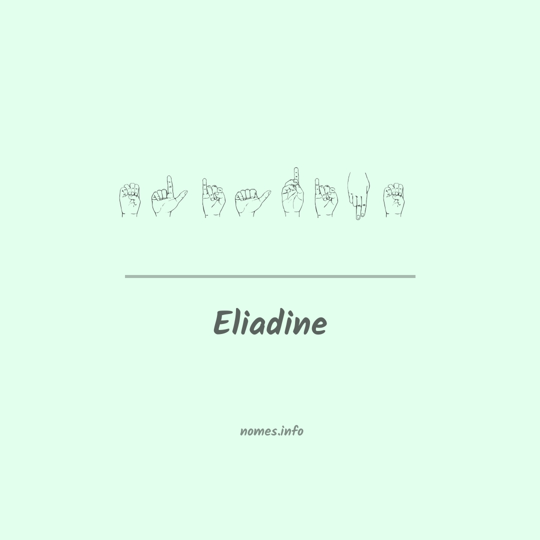 Eliadine em Libras Eliadine em Libras