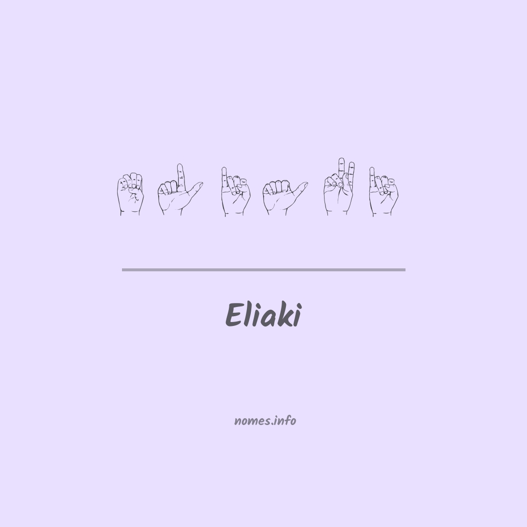 Eliaki em Libras