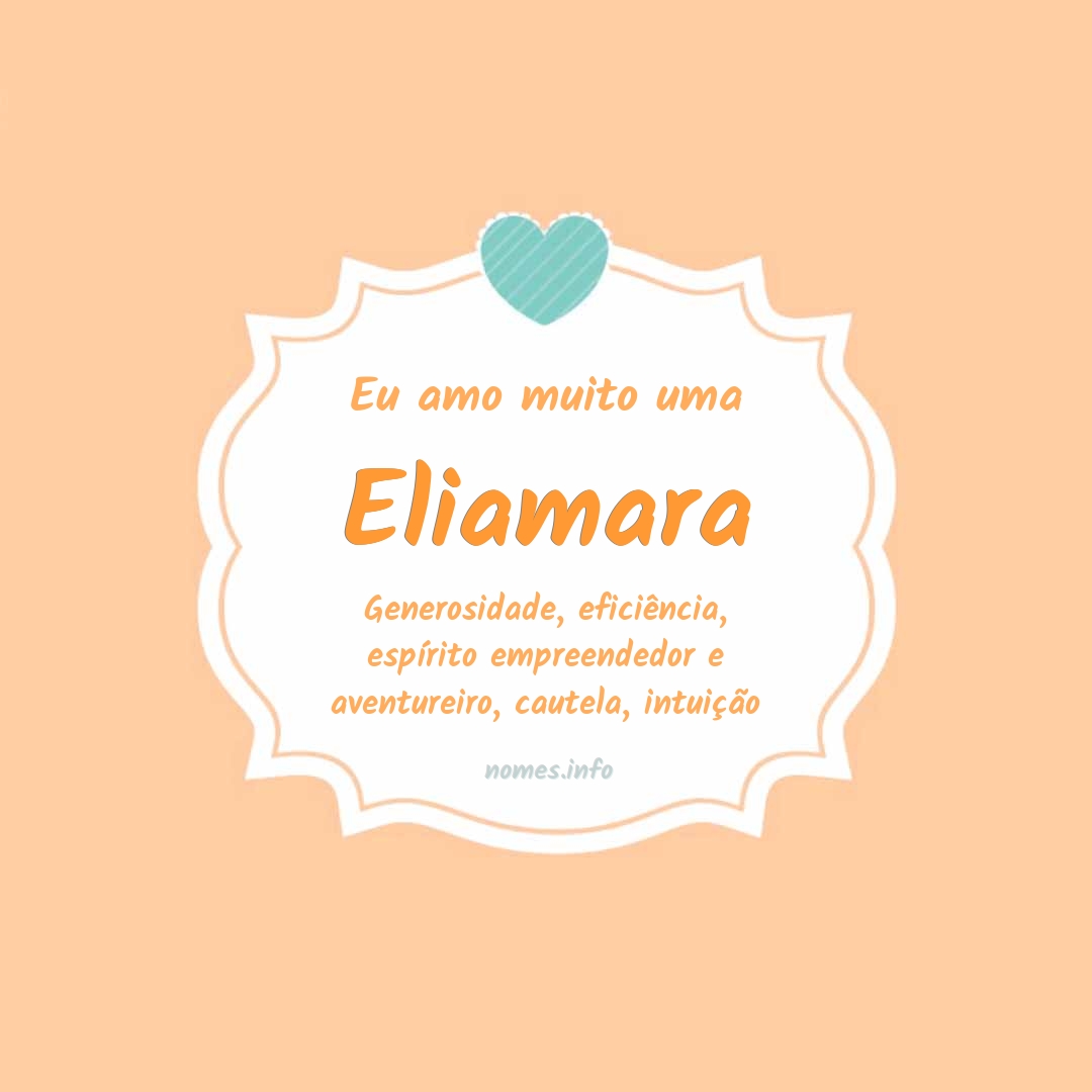 Eu amo muito Eliamara