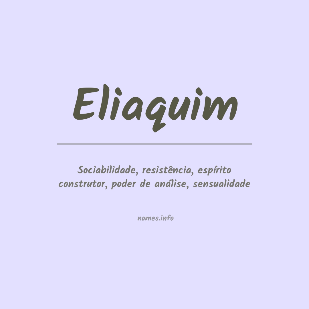 Significado do nome Eliaquim