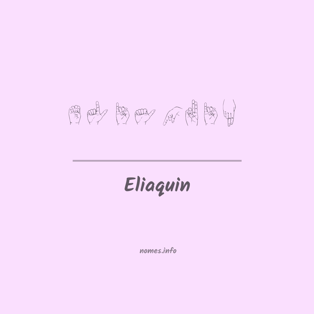 Eliaquin em Libras