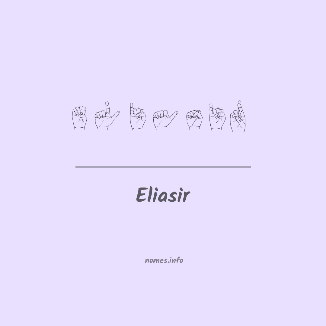 Eliasir em Libras