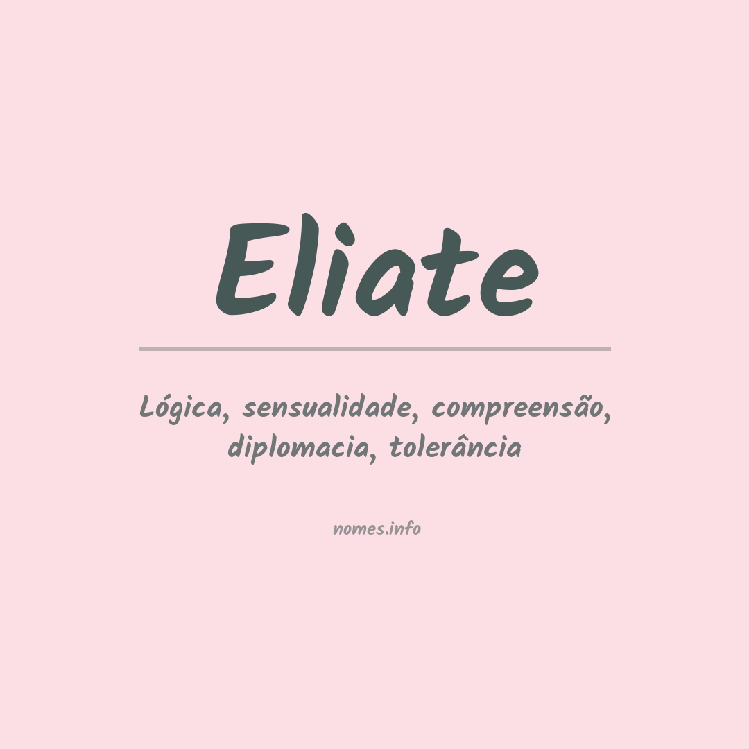 Significado do nome Eliate