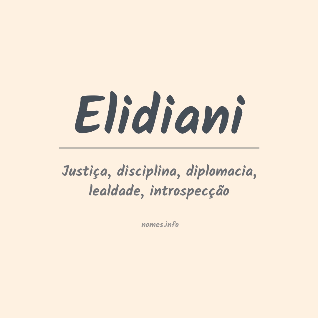 Significado do nome Elidiani