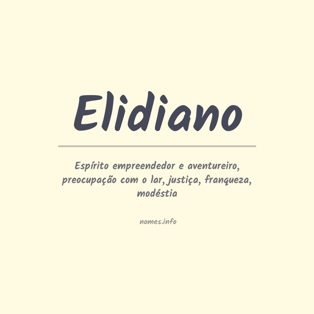 Significado do nome Elidiano