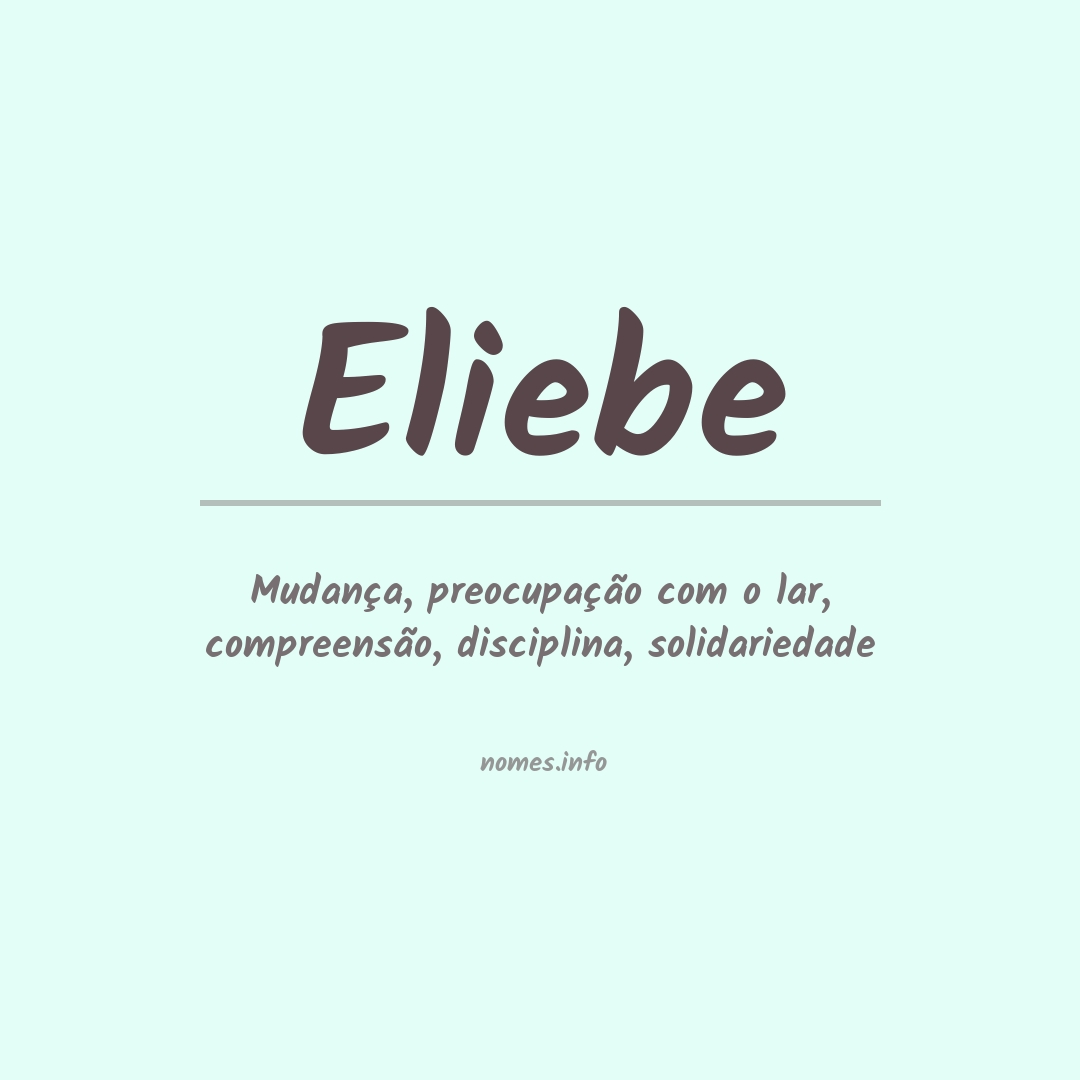 Significado do nome Eliebe