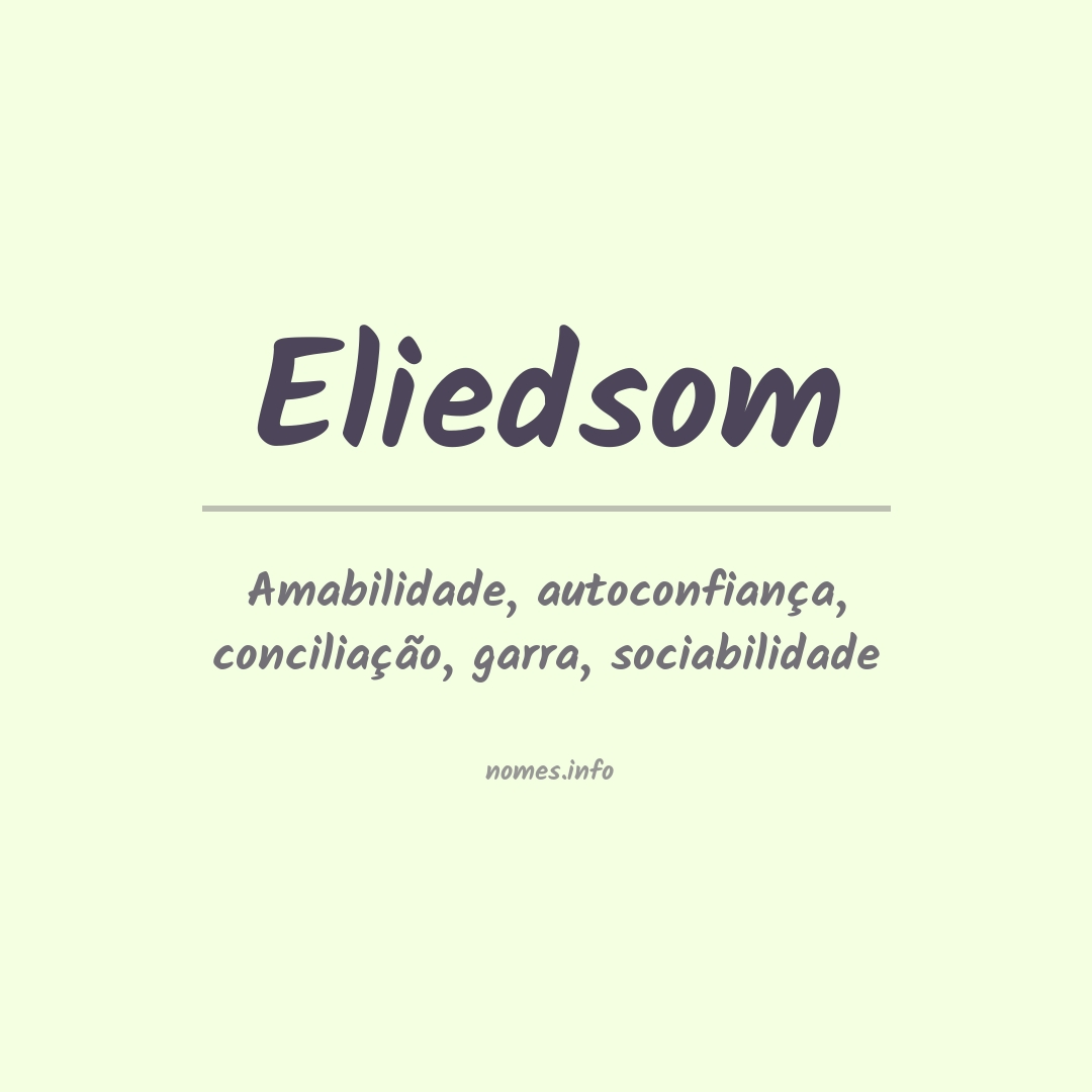 Significado do nome Eliedsom