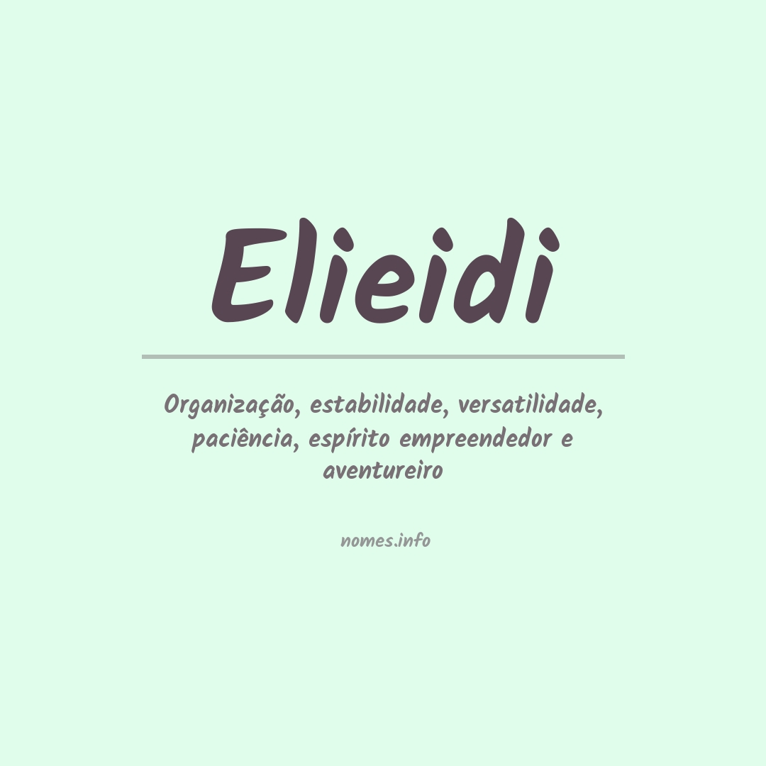 Significado do nome Elieidi