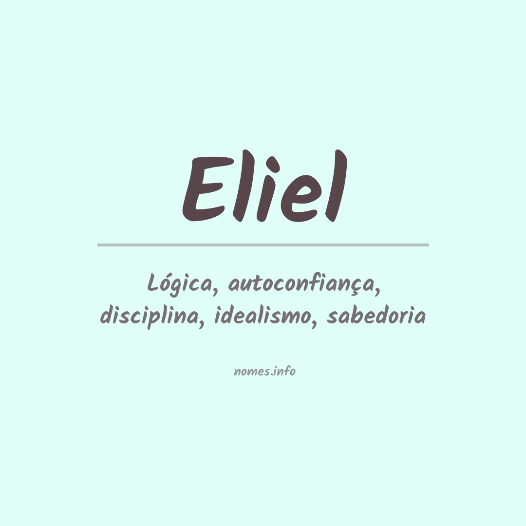 Significado do nome Eliel