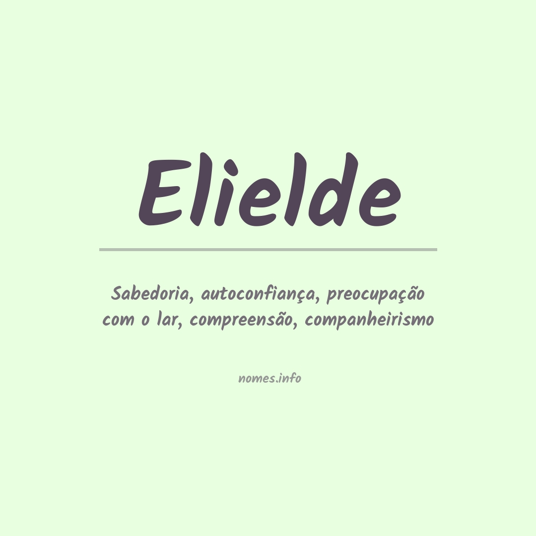 Significado do nome Elielde