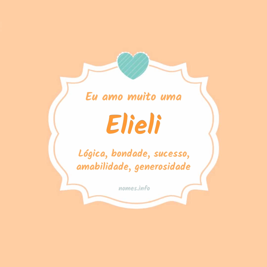 Eu amo muito Elieli