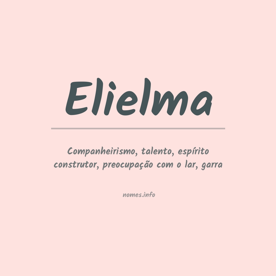 Significado do nome Elielma