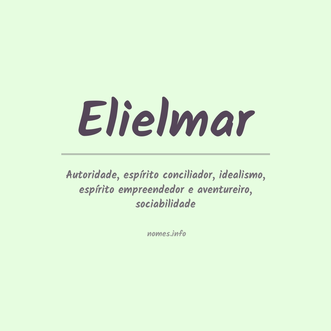 Significado do nome Elielmar