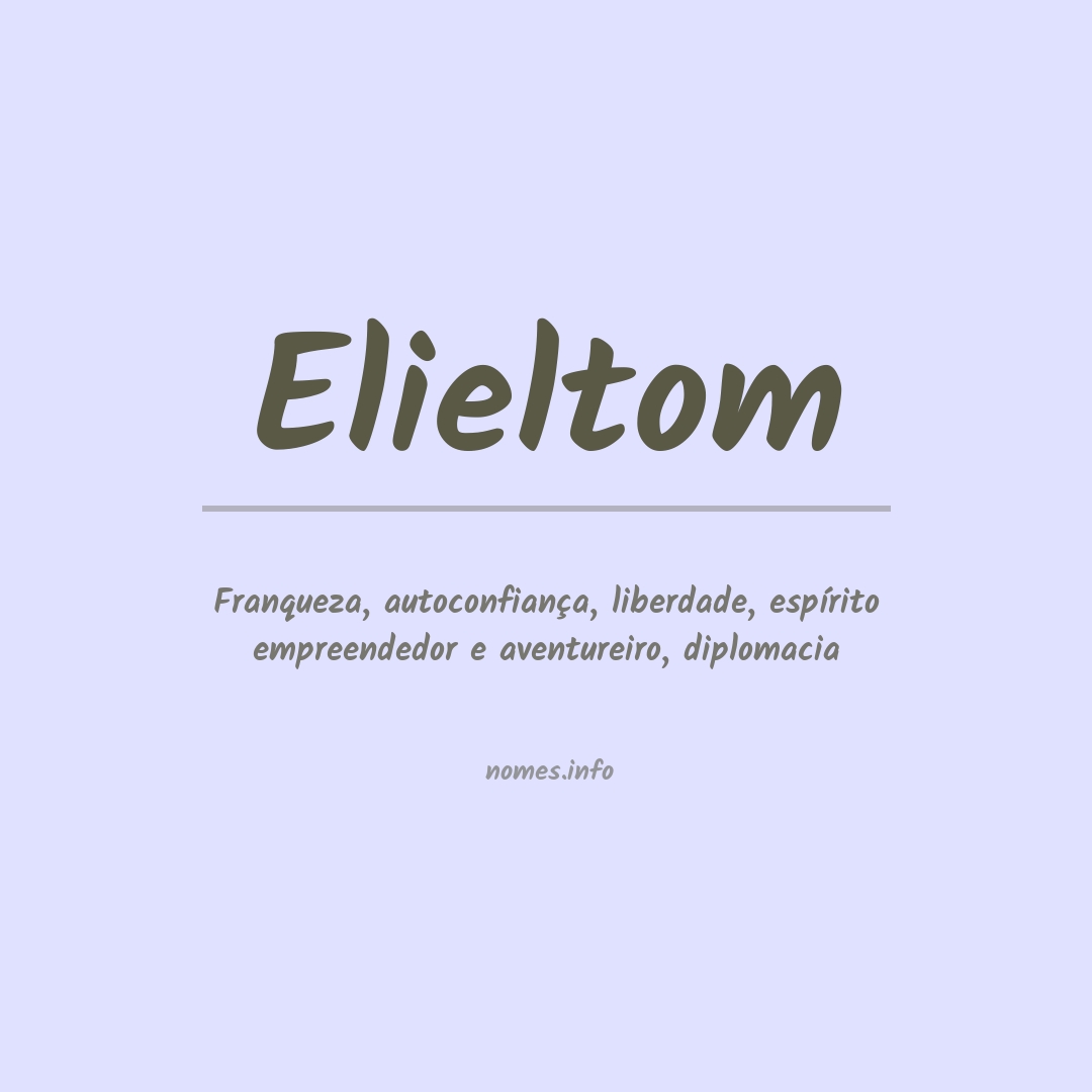 Significado do nome Elieltom