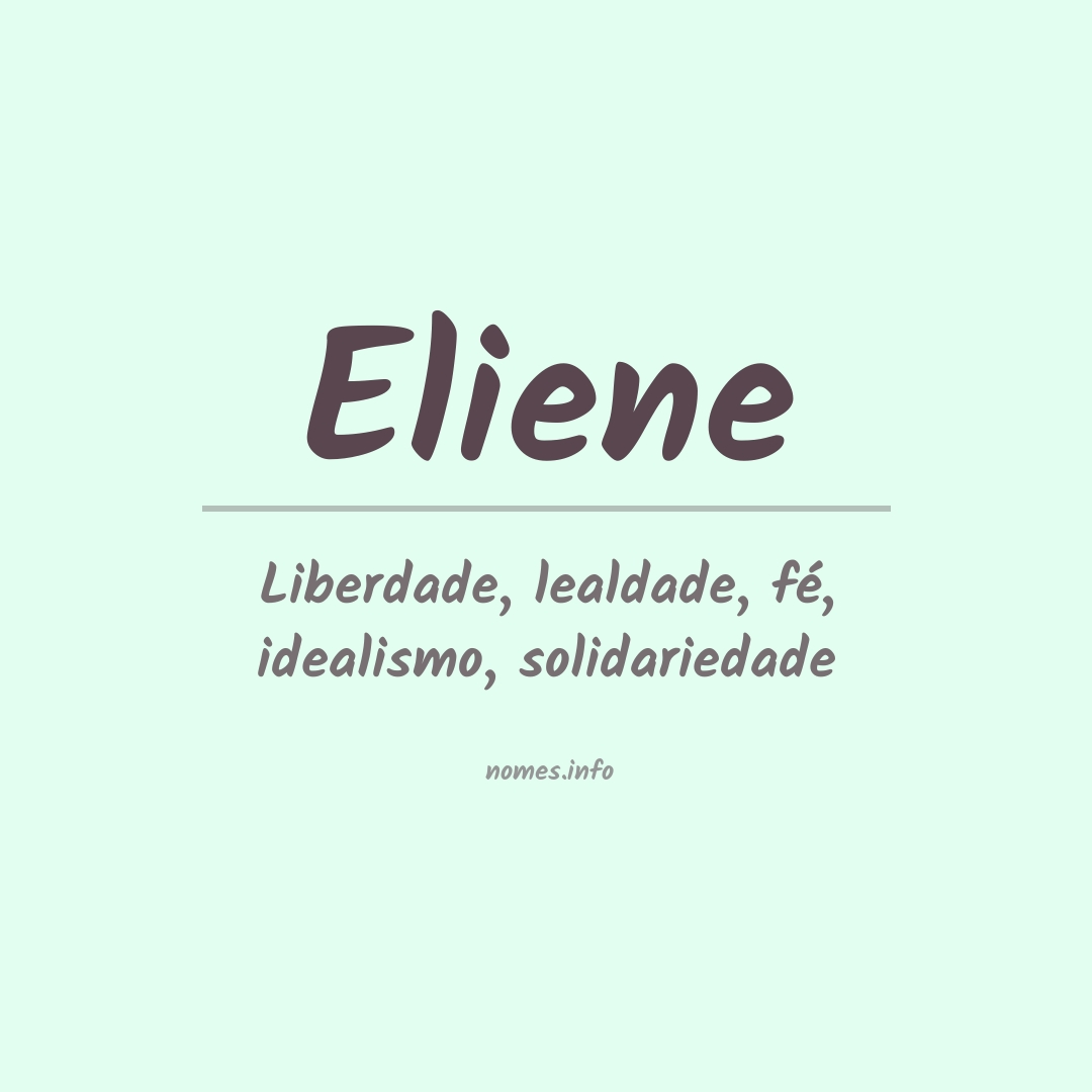 Significado do nome Eliene