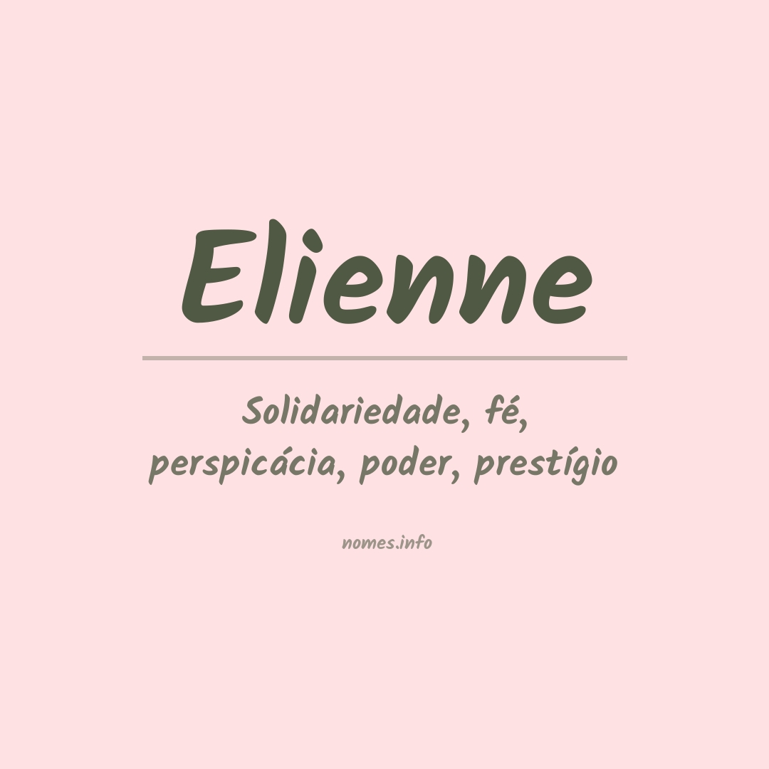 Significado do nome Elienne