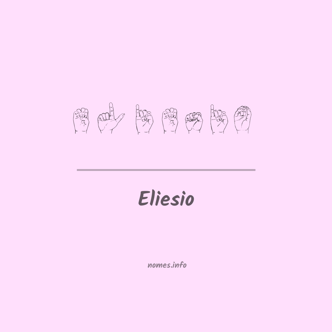 Eliesio em Libras
