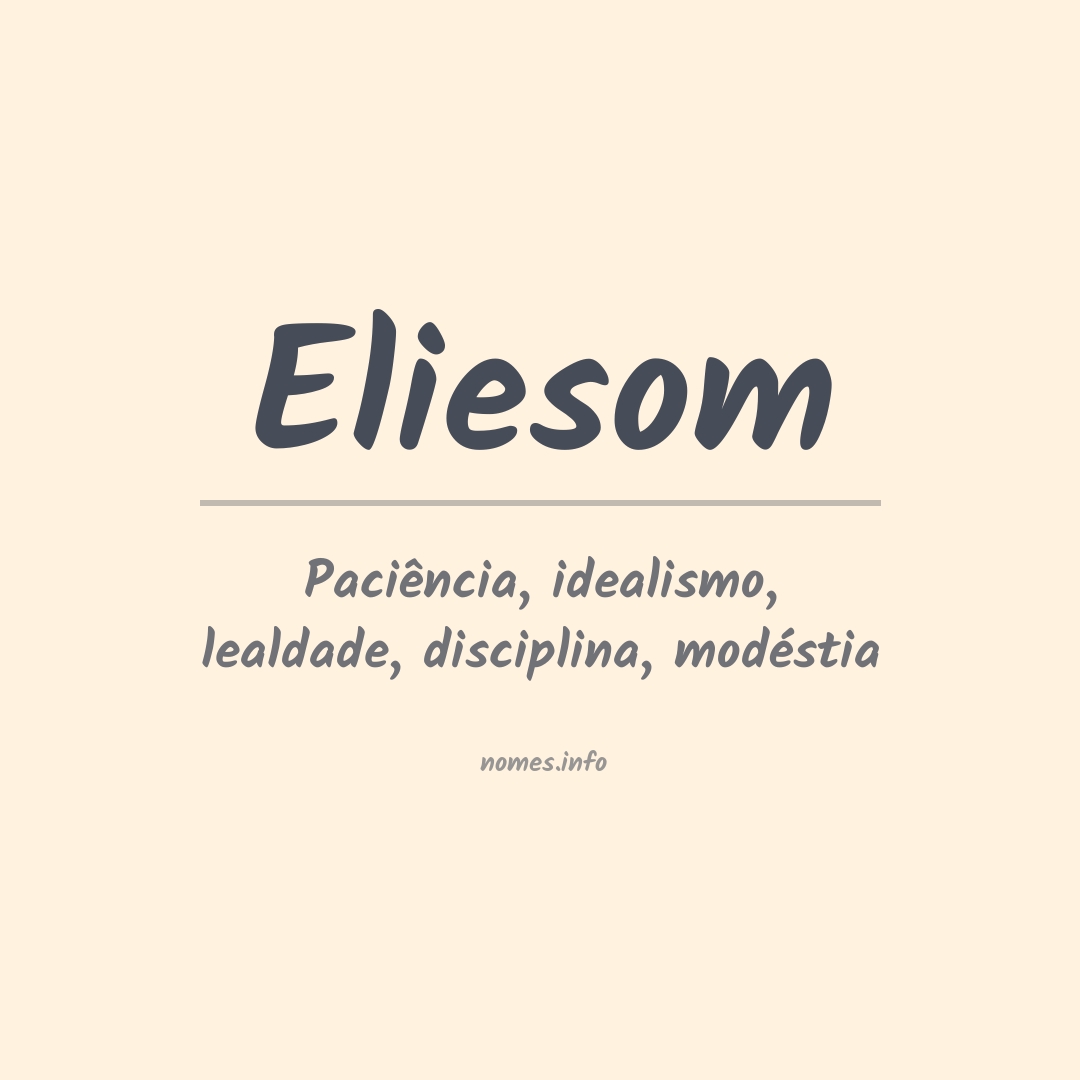 Significado do nome Eliesom