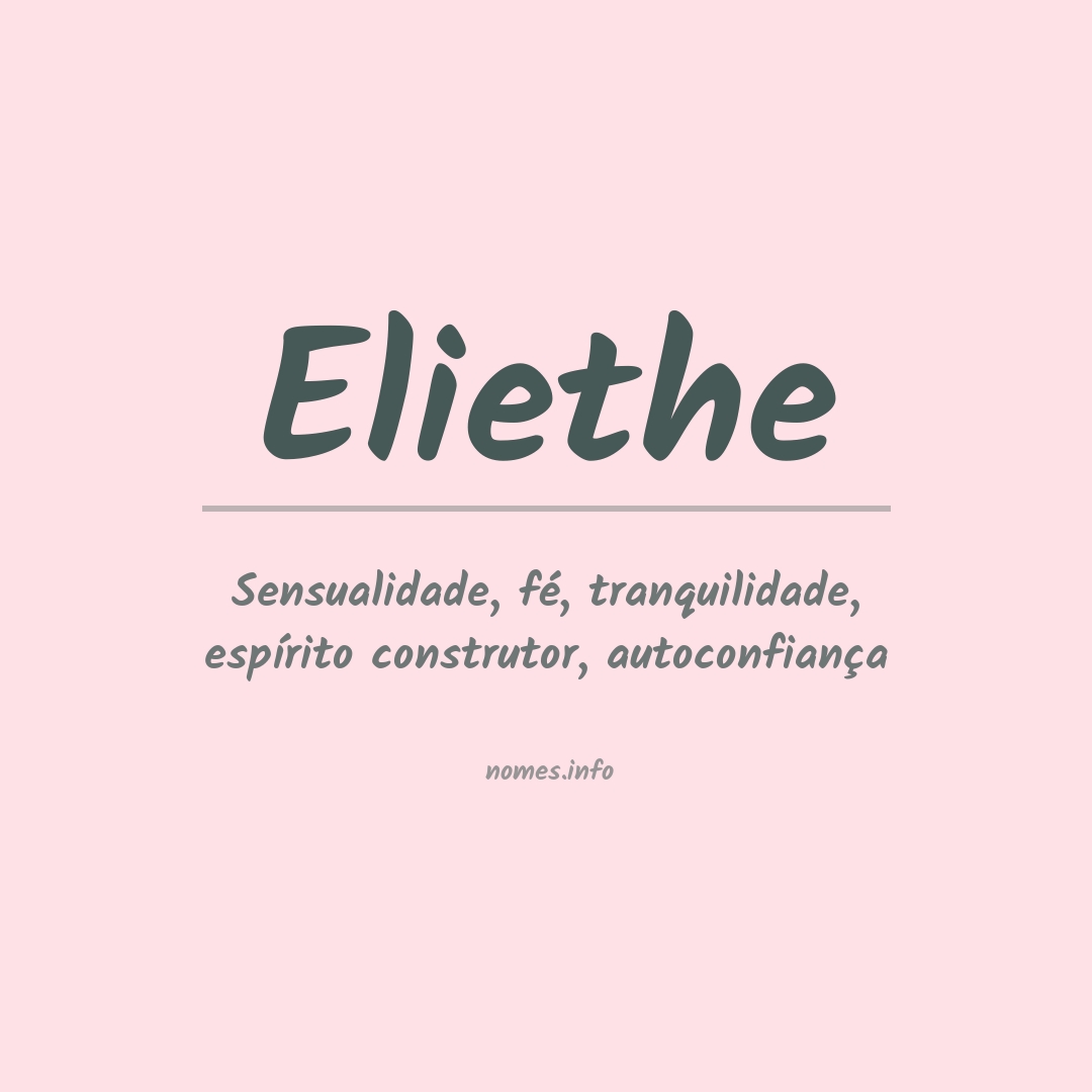 Significado do nome Eliethe