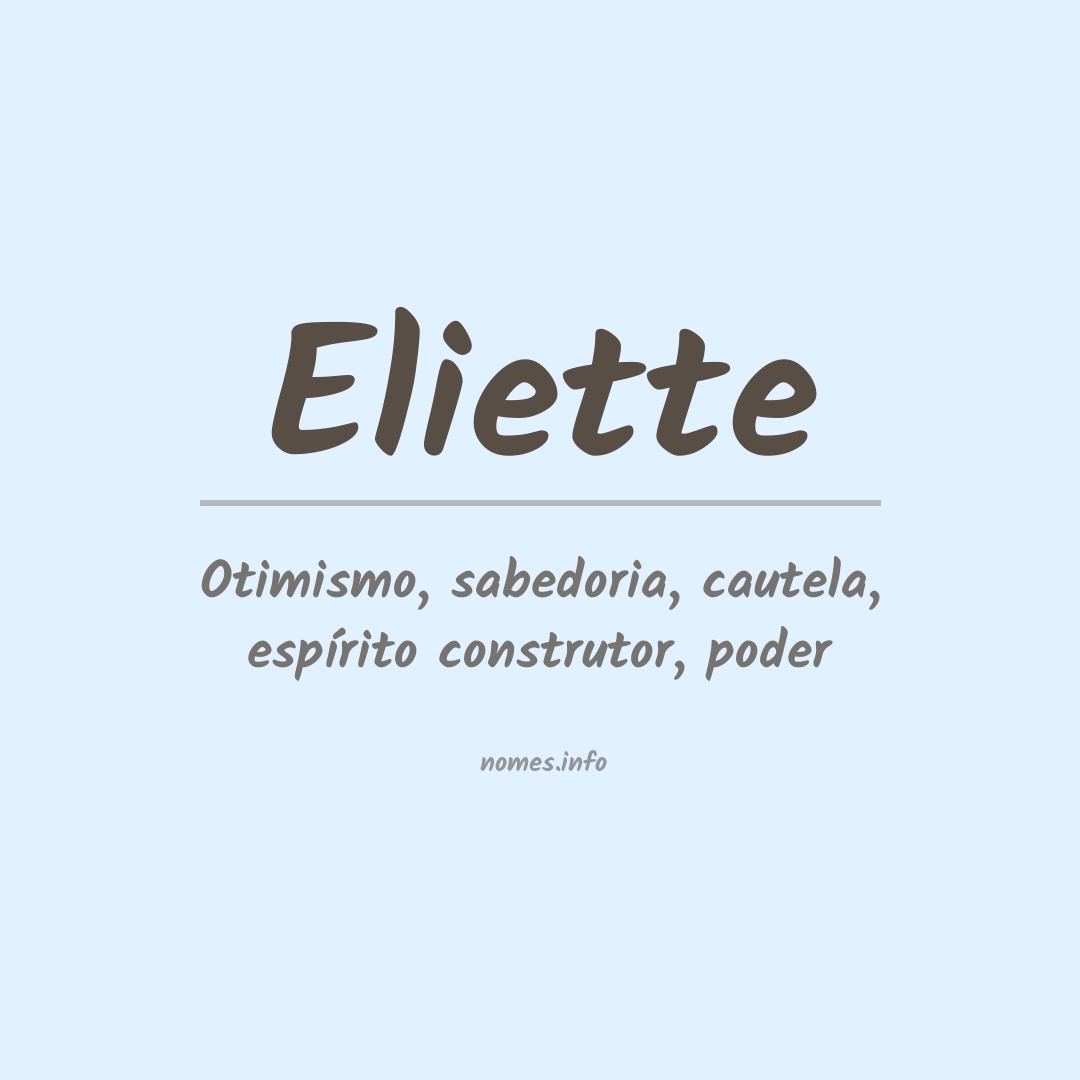 Significado do nome Eliette